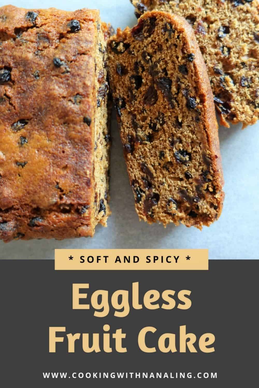 Eggless Fruit Cake | Recipe by Cooking with Nana Ling