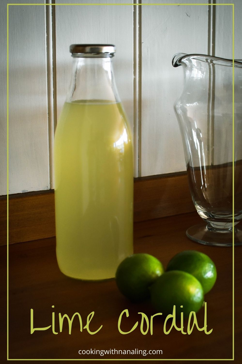 Homemade Lime Cordial Recipe Cooking with Nana Ling